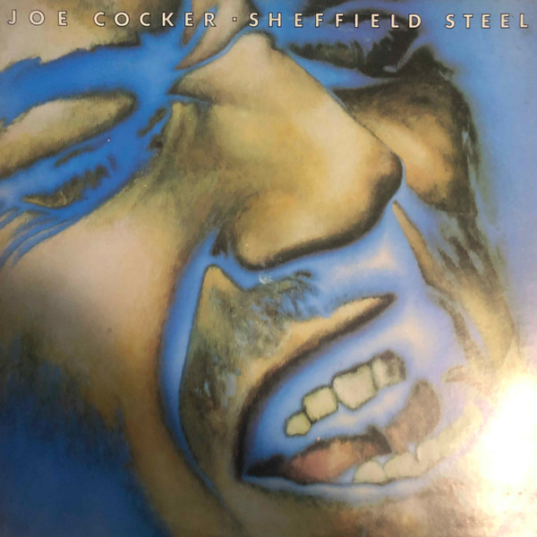 Joe Cocker - Sheffield Steel | Island Records (ILPS 19700) - main Joe Cocker - Sheffield Steel | Island Records (ILPS 19700) - main
