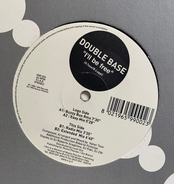 Double Base - I'll Be Free | I Am Records (IAM 022)