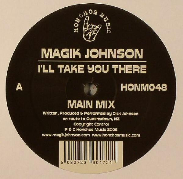 Magik Johnson - I'll Take You There | Honchos Music (HONM048)