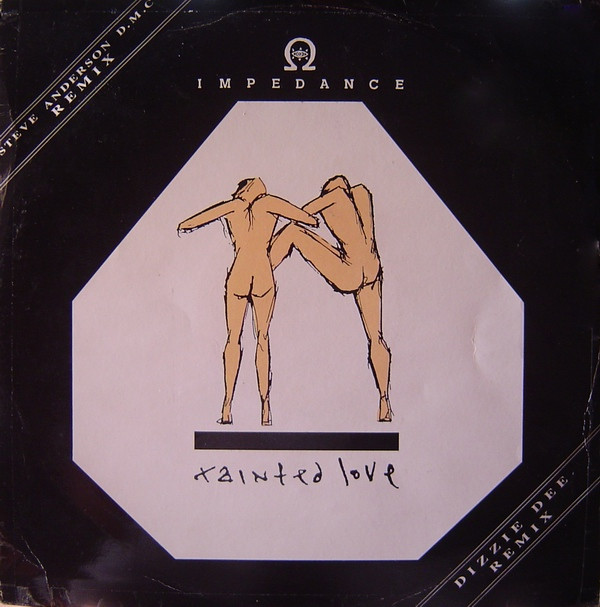 Impedance - Tainted Love (Remix) | Jumpin' & Pumpin' (12 R TOT 4) - main