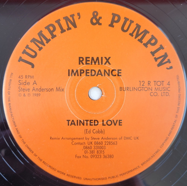 Impedance - Tainted Love (Remix) | Jumpin' & Pumpin' (12 R TOT 4) - 2