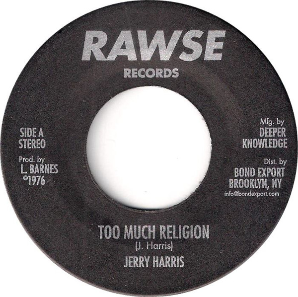 Jerry Harris - Too Much Religion | Rawse Records (DKR-181)