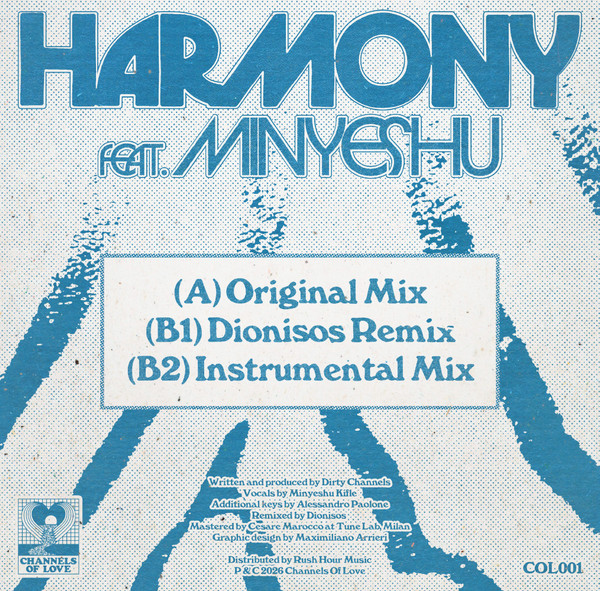 Dirty Channels - Harmony Feat. Minyeshu | Channels Of Love (COL001) - 4