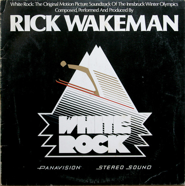 Rick Wakeman - White Rock (The Original Motion Picture Soundtrack Of The Innsbruck Winter Olympics) | A&M Records (28333-I)