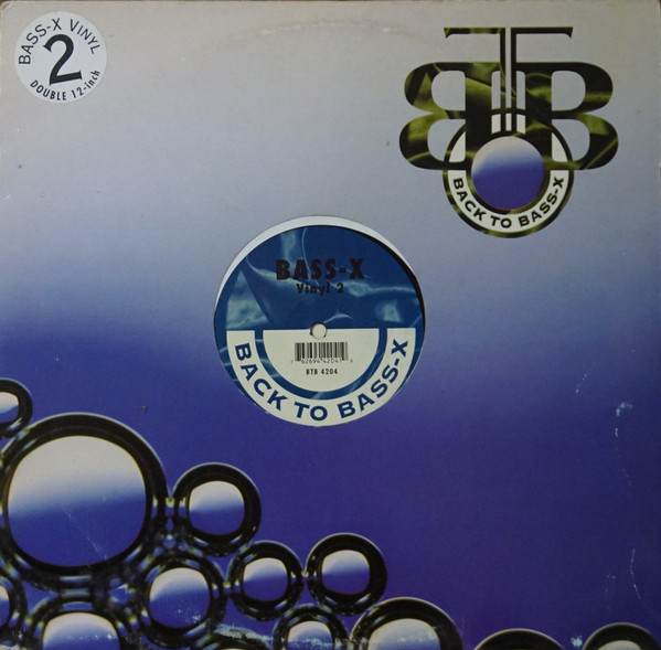 Various - Back To Bass-X Vinyl 2 | Back To Bass-X (BTB 4204)