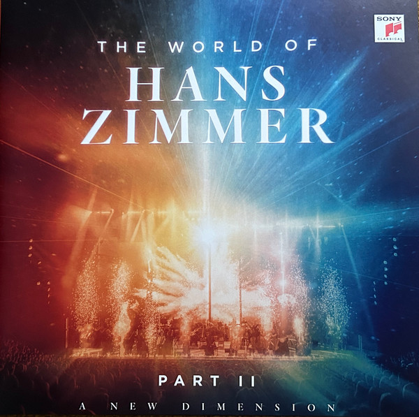 Hans Zimmer - The World Of Hans Zimmer (Part II) (A New Dimension) | Sony Classical (198028261517) - main Hans Zimmer - The World Of Hans Zimmer (Part II) (A New Dimension) | Sony Classical (198028261517) - main