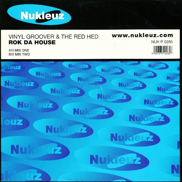 Vinylgroover & The Red Hed - Rok Da House | Nukleuz (NUKP 0285) - main