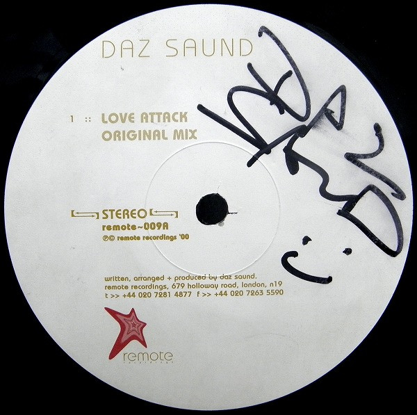 Daz Saund - Love Attack | Remote Recordings (Remote 009) - 2