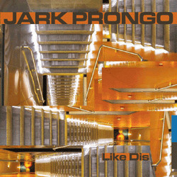 Jark Prongo - Like Dis | Pssst Music (pssst 0361)
