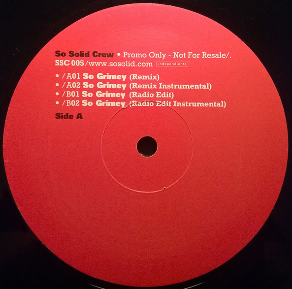 So Solid Crew - So Grimey | Independiente (SSC 005)
