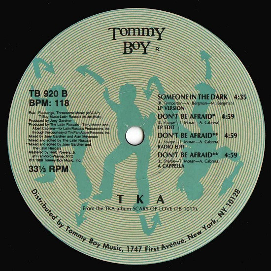 TKA - Don't Be Afraid | Tommy Boy (TB 920) TKA - Don't Be Afraid | Tommy Boy (TB 920)