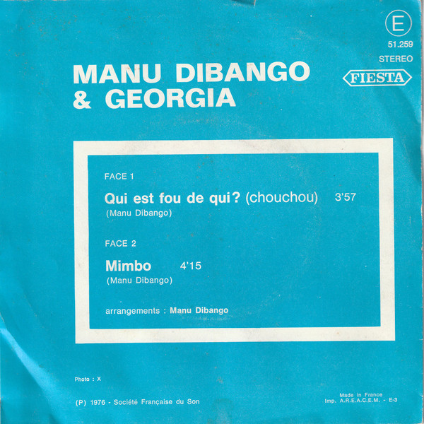 Manu Dibango Et Georgia Dibango - Qui Est Fou De Qui? (Chouchou) | Fiesta (51.259) - 2