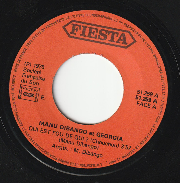 Manu Dibango Et Georgia Dibango - Qui Est Fou De Qui? (Chouchou) | Fiesta (51.259) - 3
