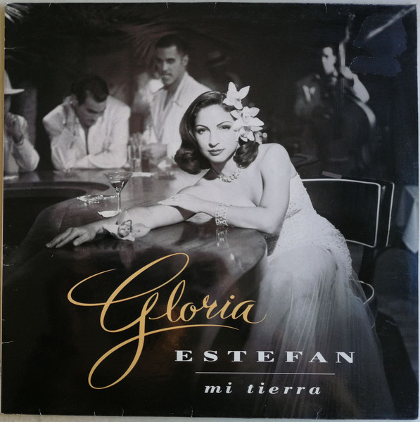Gloria Estefan - Mi Tierra | Epic (EPC 473799 1) - main
