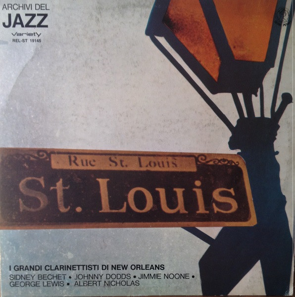 Various - I Grandi Clarinettisti Di New Orleans | Variety (REL-ST 19145) Various - I Grandi Clarinettisti Di New Orleans | Variety (REL-ST 19145)
