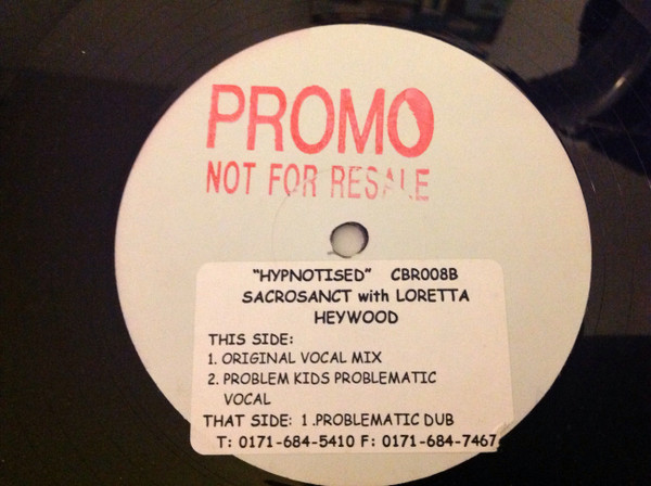 Sacrosanct With Loretta Heywood - Hypnotised | Chocolate Boy Recordings (CBR008B)