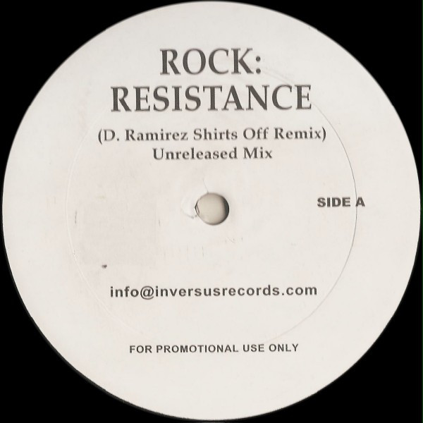 Rock - Resistance (D. Ramirez Shirts Off Remix) | Inversus Records (INV18P)