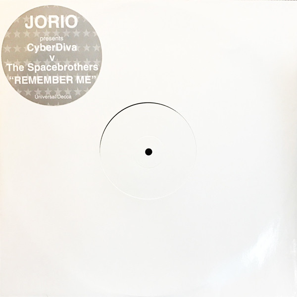 Fred Jorio Presents CyberDiva V The Space Brothers - Remember Me | Universal (158 565-1) - main Fred Jorio Presents CyberDiva V The Space Brothers - Remember Me | Universal (158 565-1) - main