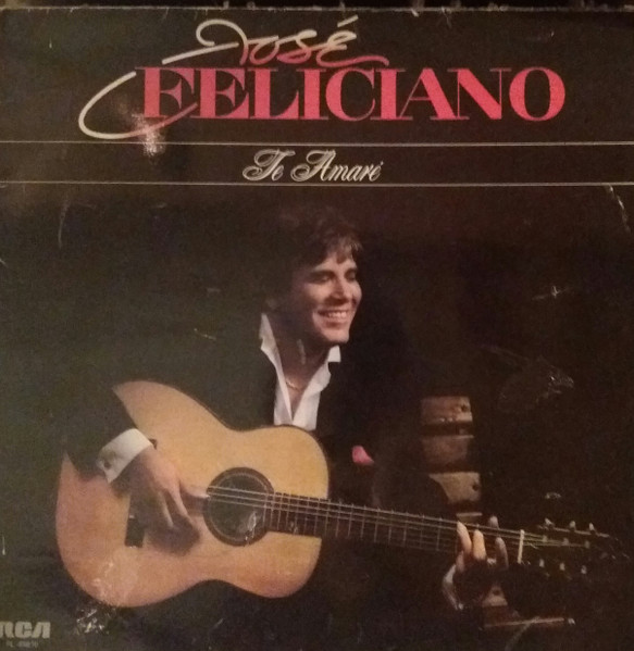 José Feliciano - Te Amaré | RCA (PL 85610)