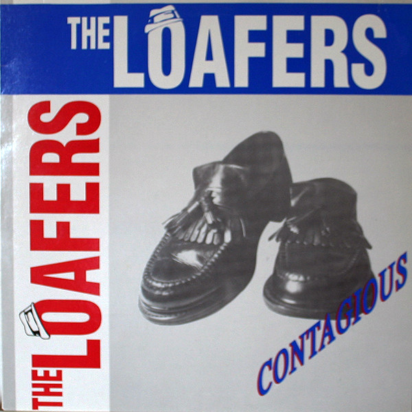 The Loafers - Contagious | Staccato Records (RUDE LP 1)