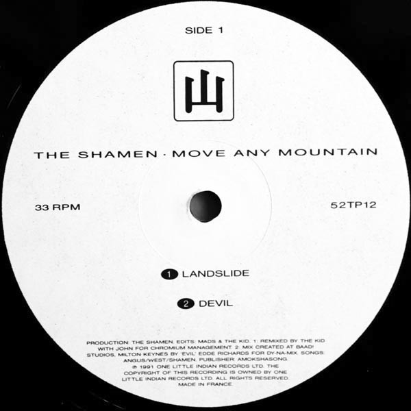 The Shamen - Move Any Mountain (Progen 91) | One Little Indian (52TP12) - 3