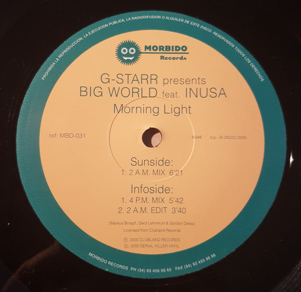 G-Starr Presents Big World Feat. Inusa Dawuda - Morning Light | Morbido Records (MBD 031) - 2