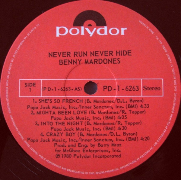 Benny Mardones - Never Run Never Hide | Polydor (PD-1-6263) - 3