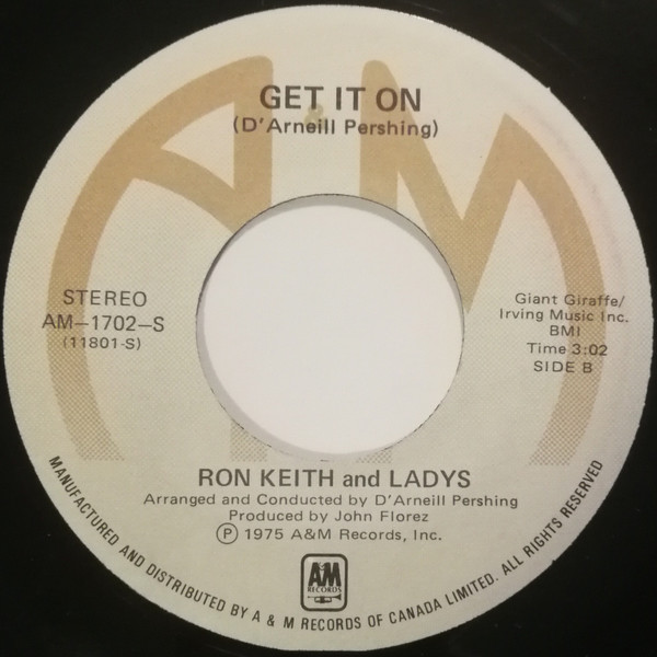 Ron Keith And Ladys - Can't Live Without You (Sticks And Stones) | A&M Records (AM-1702-S) - 2 Ron Keith And Ladys - Can't Live Without You (Sticks And Stones) | A&M Records (AM-1702-S) - 2