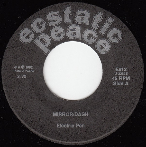 Mirror/Dash - Electric Pen / Gum | Ecstatic Peace! (E#12) - 3