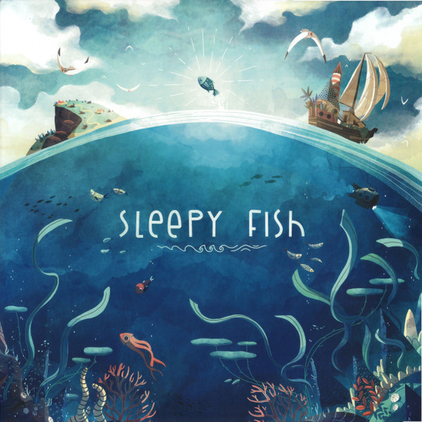 Sleepy Fish - Sleepy Fish | Chillhop Records (CR218-SF)