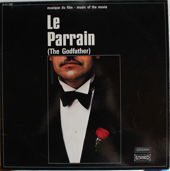 Nino Rota , Henry Léonard - Le Parrain (The Godfather) (Musique Du Film - Music Of The Movie) | Musidisc (30 CV 1236)