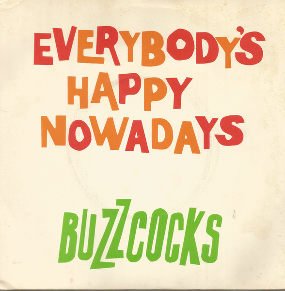 Buzzcocks - Everybody's Happy Nowadays | United Artists Records (UP 36499)