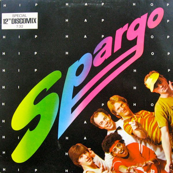 Spargo - Hip Hap Hop (Special 12" Discomix) | I-Scream Music (ISMD-121449)