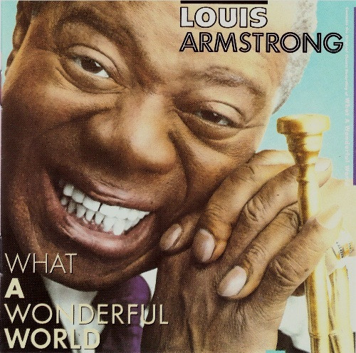 Louis Armstrong - What A Wonderful World | MCA Records (MCAMD-25204) Louis Armstrong - What A Wonderful World | MCA Records (MCAMD-25204)