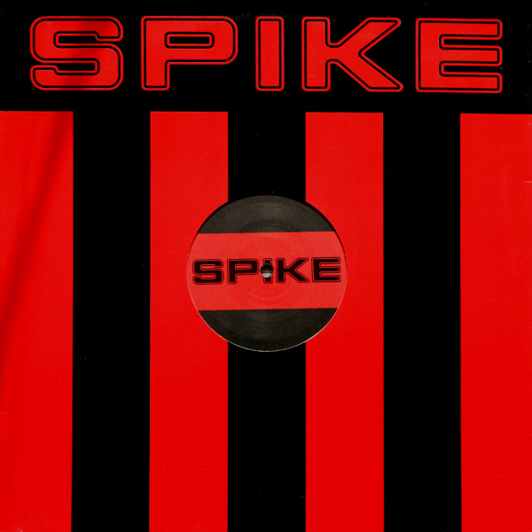 Circuit Breaker - Play With The Funk | Spike (Spike 003) - 4 Circuit Breaker - Play With The Funk | Spike (Spike 003) - 4