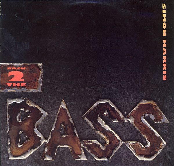 Simon Harris - Back 2 The Bass | Living Beat Records (DISTURB 2) - main