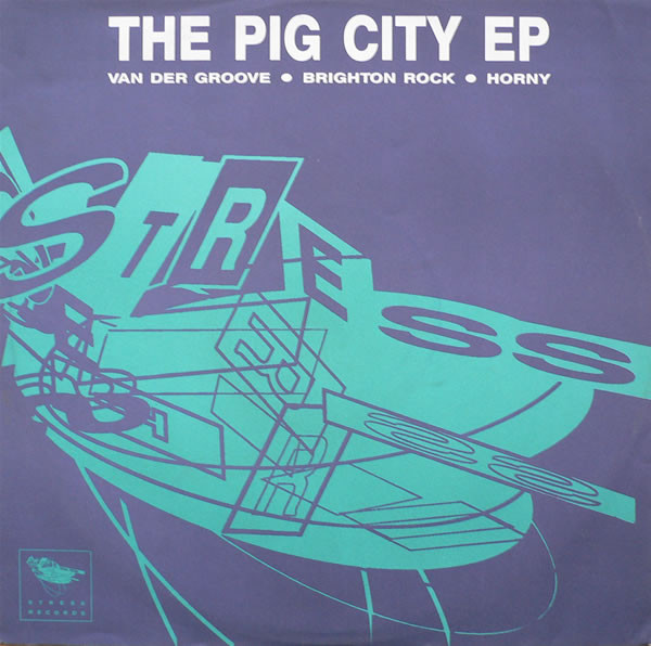 Pig City - The Pig City EP | Stress Records (12 PORK 1) Pig City - The Pig City EP | Stress Records (12 PORK 1)