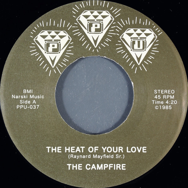 Campfire - The Heat Of Your Love | Peoples Potential Unlimited (PPU-037)