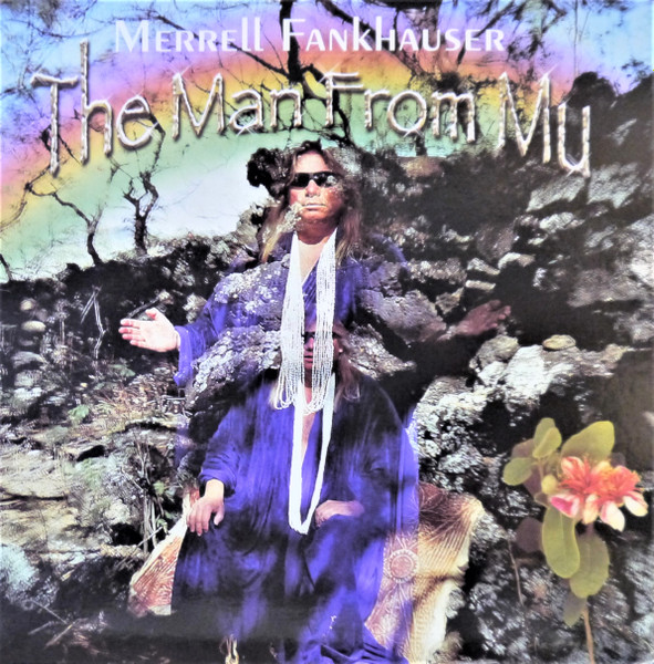 Merrell Fankhauser - The Man From Mu | Horizons (HZ 003/2) Merrell Fankhauser - The Man From Mu | Horizons (HZ 003/2)