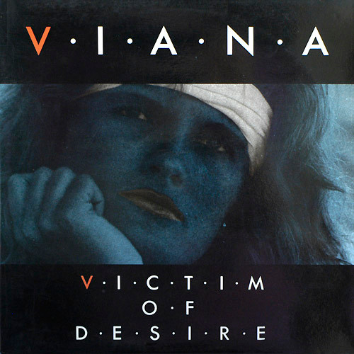Viana - Victim Of Desire | Max Music (MAX 189)