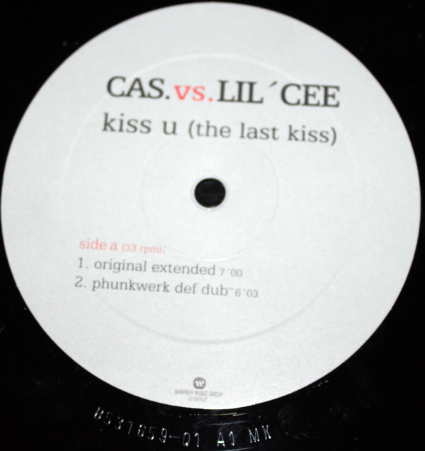 Cas Vs DJ LiL' Cee - Kiss U (The Last Kiss) | Warner Music Group Germany (5051011-0097-0-9) - 4