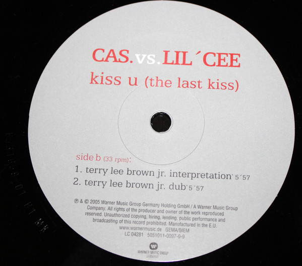 Cas Vs DJ LiL' Cee - Kiss U (The Last Kiss) | Warner Music Group Germany (5051011-0097-0-9) - 3