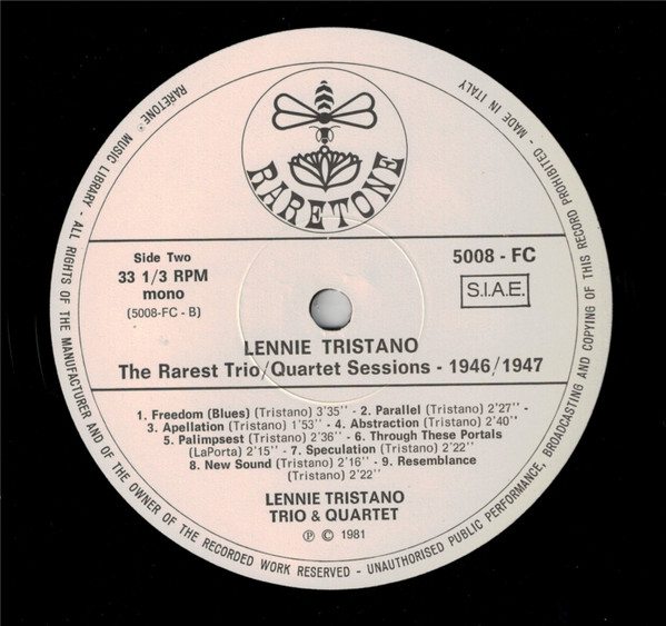Lennie Tristano - The Rarest Trio/Quartet Sessions 1946/1947 | Raretone (5008-FC) - 4 Lennie Tristano - The Rarest Trio/Quartet Sessions 1946/1947 | Raretone (5008-FC) - 4