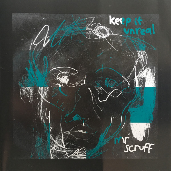 Mr. Scruff - Keep It Unreal | Ninja Tune (ZEN CD42) Mr. Scruff - Keep It Unreal | Ninja Tune (ZEN CD42)