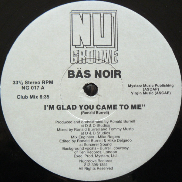 Bas Noir - I'm Glad You Came To Me (USED) | Nu Groove Records (NG 017) - 4