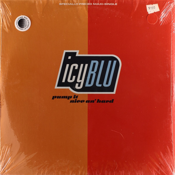 Icy Blu - Pump It (Nice An' Hard) | Giant Records (0-40032)