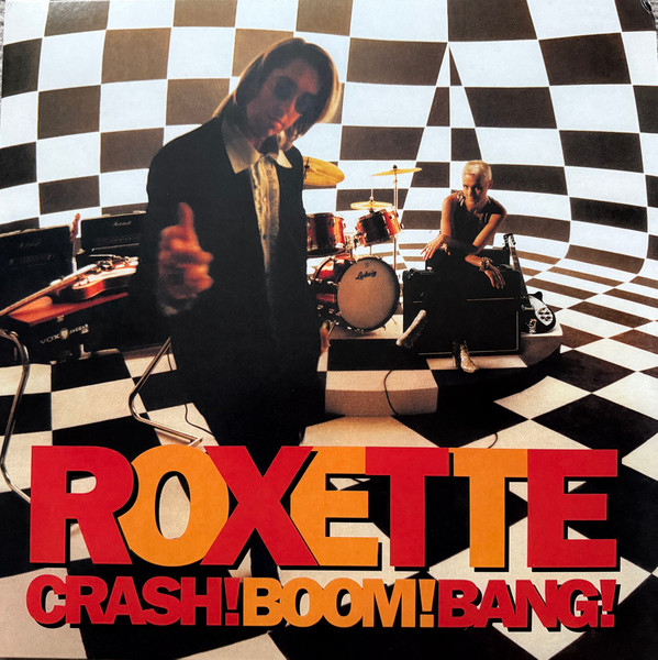 Roxette - Crash! Boom! Bang! | Parlophone (5021732477194) Roxette - Crash! Boom! Bang! | Parlophone (5021732477194)