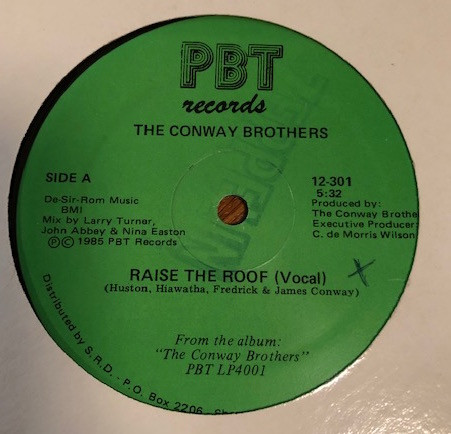 The Conway Brothers - Raise The Roof | PBT Records (12-301) - main