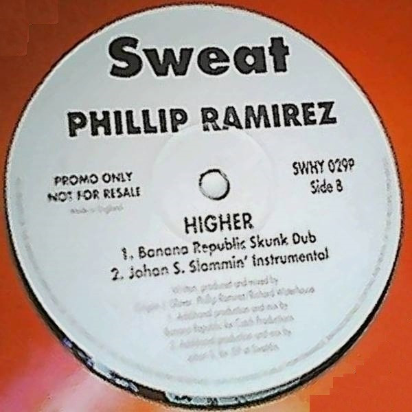 Phillip Ramirez - Higher | Sweat (SWHX 029P / SWHY 029P) Phillip Ramirez - Higher | Sweat (SWHX 029P / SWHY 029P)