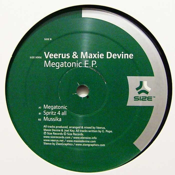 Veerus & Maxie Devine - Megatonic E.P. | Size Records (SIZEX004)